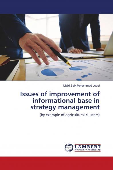 Issues of improvement of informational base in strategy management