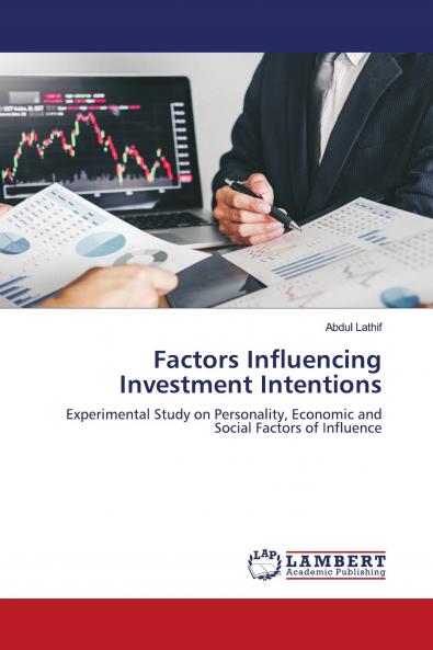 Factors Influencing Investment Intentions