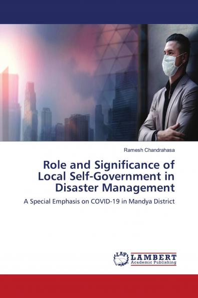 Role and Significance of Local Self-Government in Disaster Management