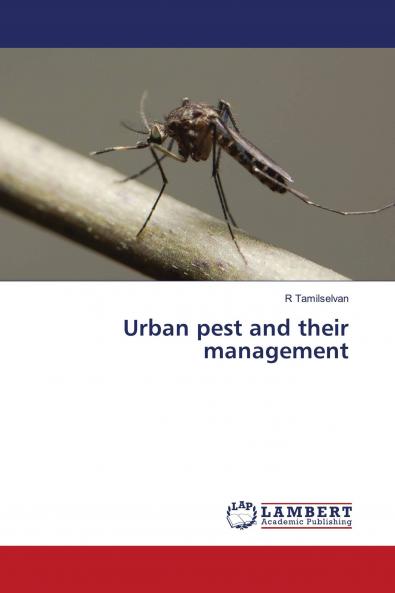 Urban pest and their management