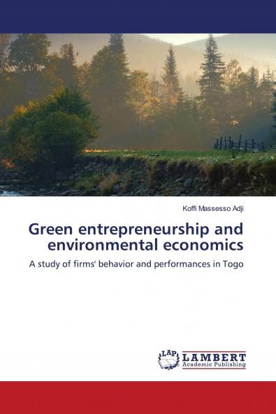 Green entrepreneurship and environmental economics
