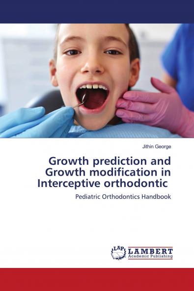 Growth prediction and Growth modification in Interceptive orthodontic