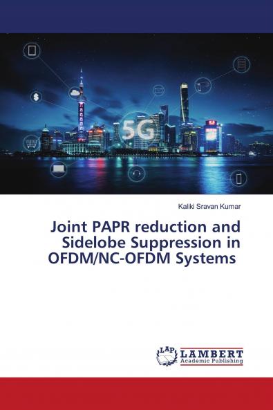 Joint PAPR reduction and Sidelobe Suppression in OFDM/NC-OFDM Systems