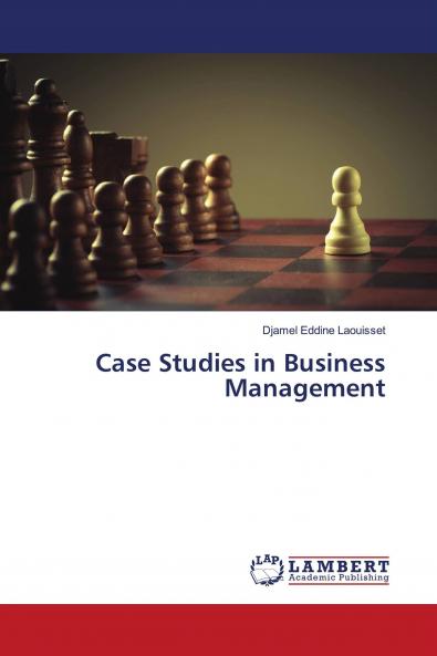 Case Studies in Business Management