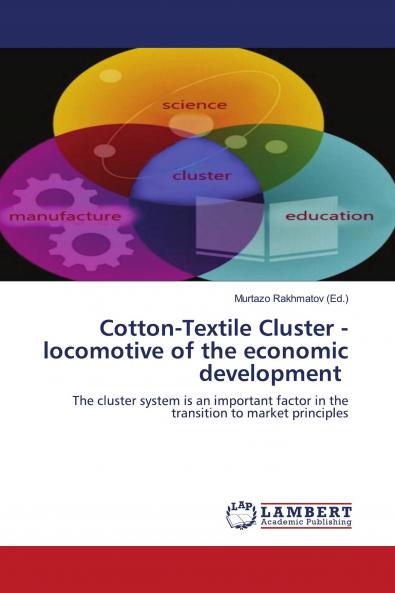 Cotton-Textile Cluster - locomotive of the economic development