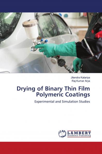 Drying of Binary Thin Film Polymeric Coatings