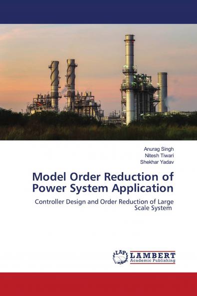 Model Order Reduction of Power System Application
