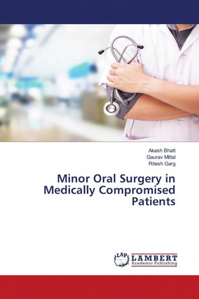 Minor Oral Surgery in Medically Compromised Patients