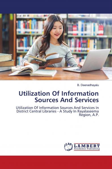 Utilization Of Information Sources And Services