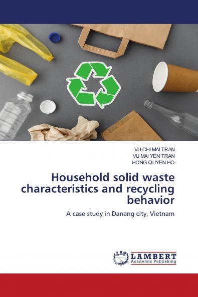 Household solid waste characteristics and recycling behavior