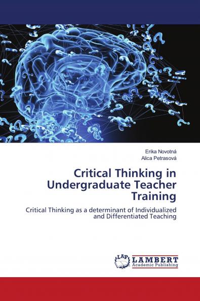 Critical Thinking in Undergraduate Teacher Training