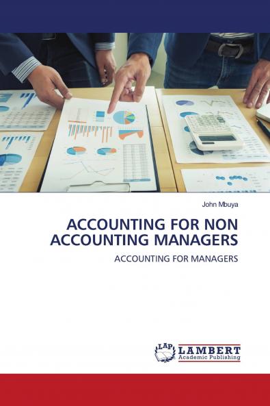 ACCOUNTING FOR NON ACCOUNTING MANAGERS