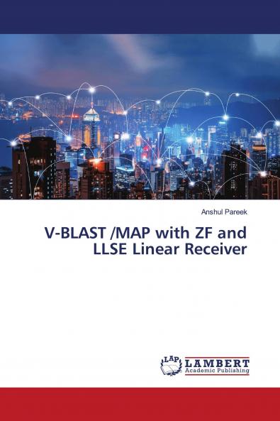 V-BLAST /MAP with ZF and LLSE Linear Receiver