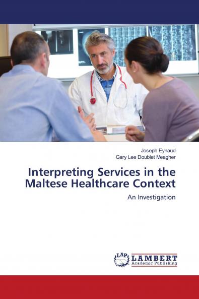 Interpreting Services in the Maltese Healthcare Context
