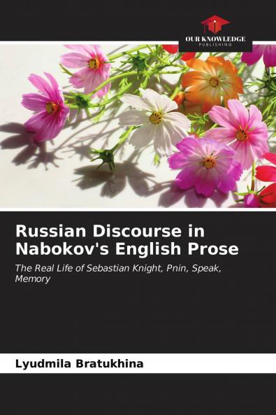 Russian Discourse in Nabokov's English Prose
