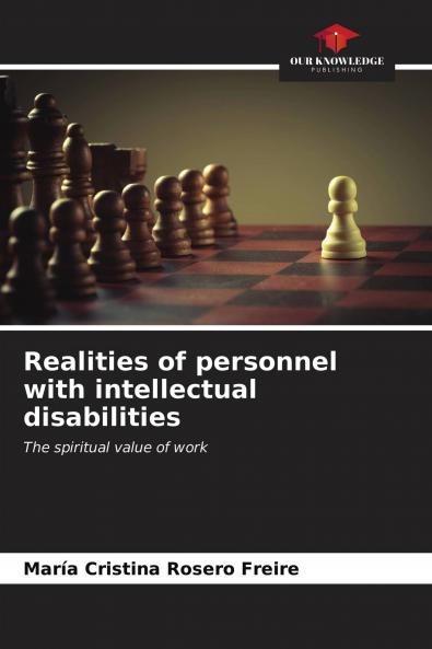 Realities of personnel with intellectual disabilities