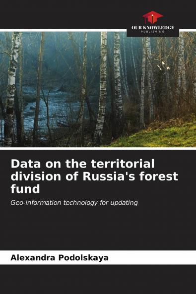 Data on the territorial division of Russia's forest fund
