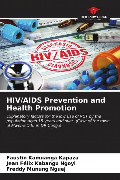 HIV/AIDS Prevention and Health Promotion