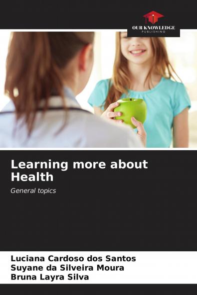 Learning more about Health