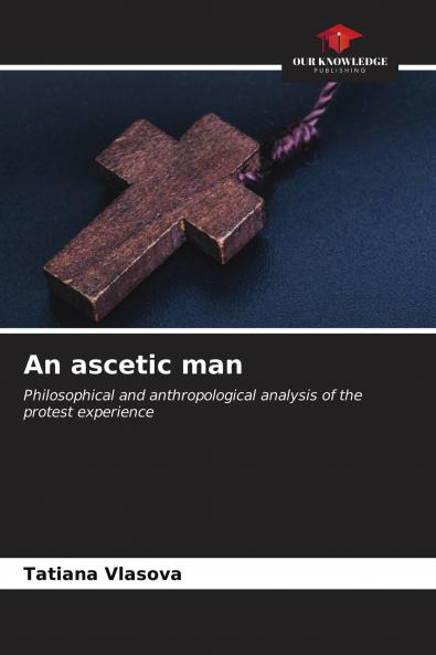 An ascetic man