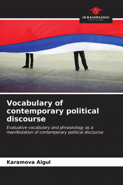 Vocabulary of contemporary political discourse
