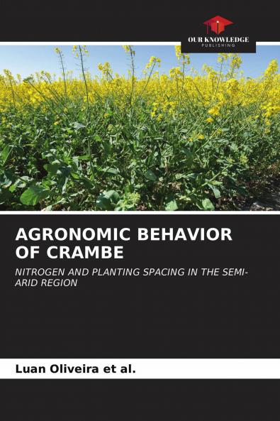 AGRONOMIC BEHAVIOR OF CRAMBE