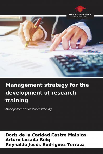 Management strategy for the development of research training
