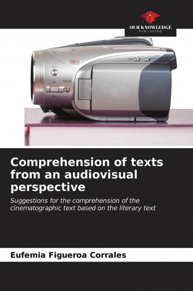 Comprehension of texts from an audiovisual perspective