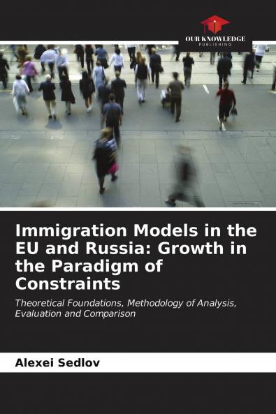 Immigration Models in the EU and Russia