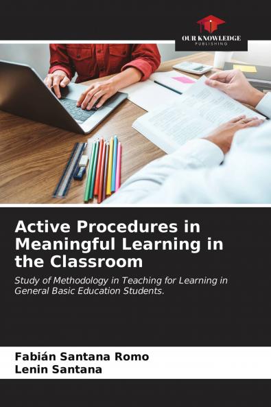 Active Procedures in Meaningful Learning in the Classroom