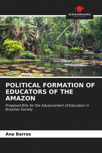 POLITICAL FORMATION OF EDUCATORS OF THE AMAZON
