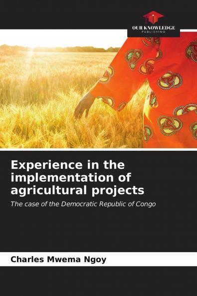 Experience in the implementation of agricultural projects