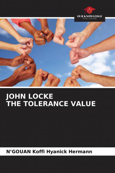 JOHN LOCKE THE TOLERANCE VALUE