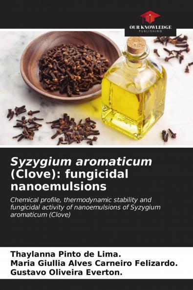 Syzygium aromaticum (Clove)