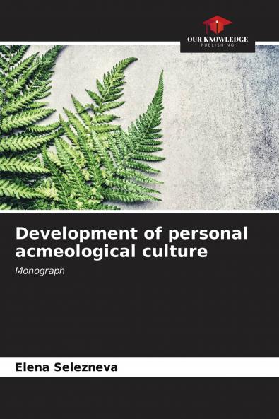 Development of personal acmeological culture