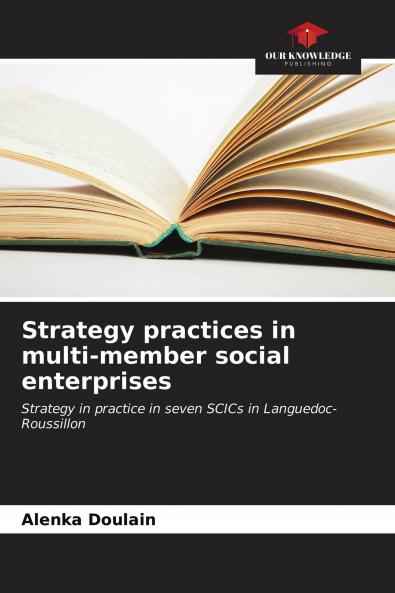 Strategy practices in multi-member social enterprises