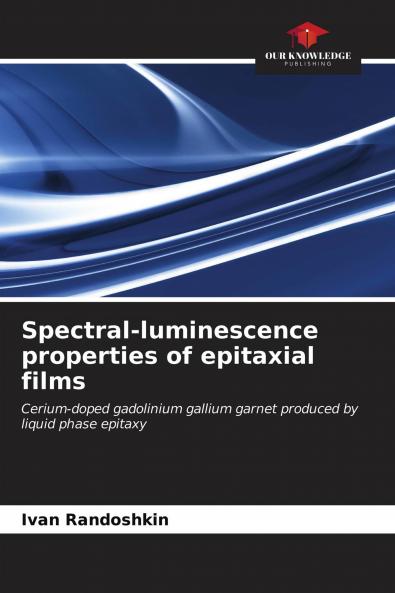 Spectral-luminescence properties of epitaxial films