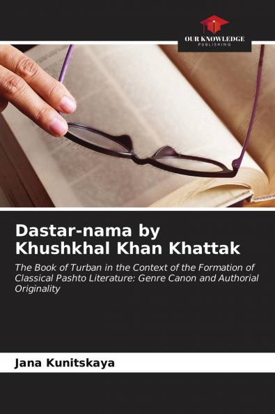 Dastar-nama by Khushkhal Khan Khattak