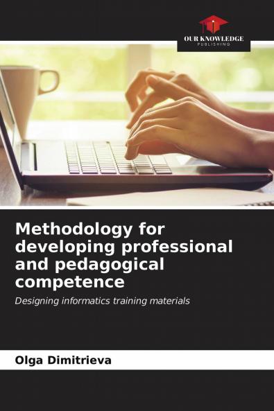 Methodology for developing professional and pedagogical competence