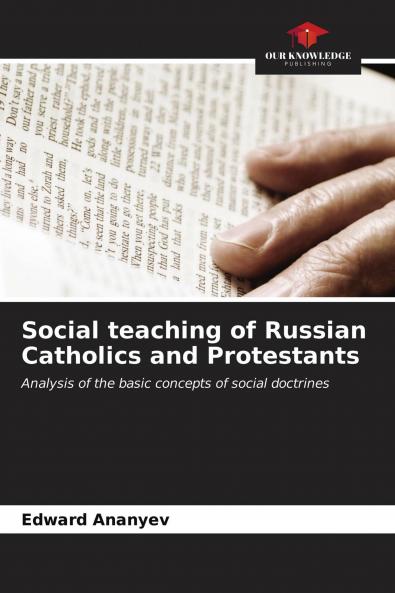 Social teaching of Russian Catholics and Protestants
