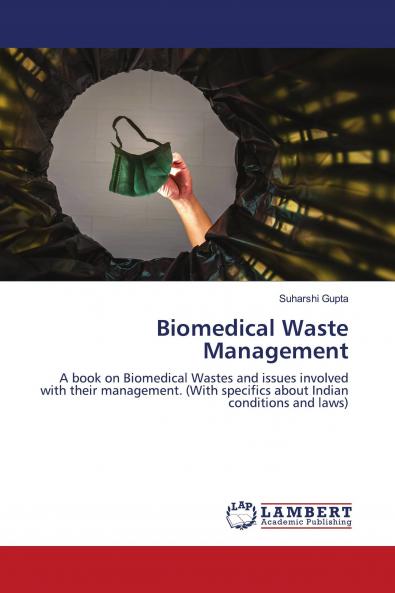Biomedical Waste Management