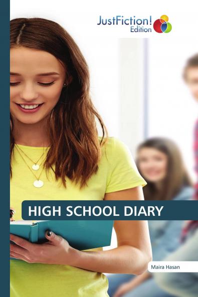HIGH SCHOOL DIARY