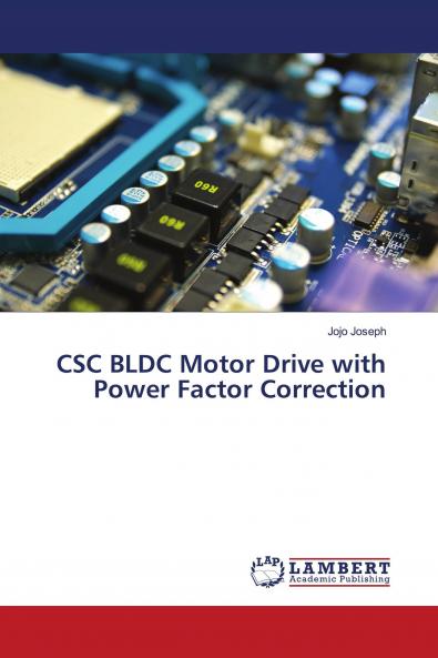 CSC BLDC Motor Drive with Power Factor Correction