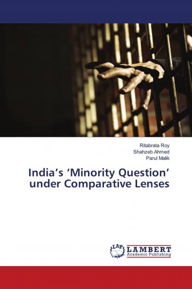 India's 'Minority Question' under Comparative Lenses