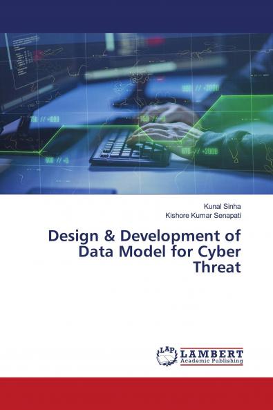 Design & Development of Data Model for Cyber Threat