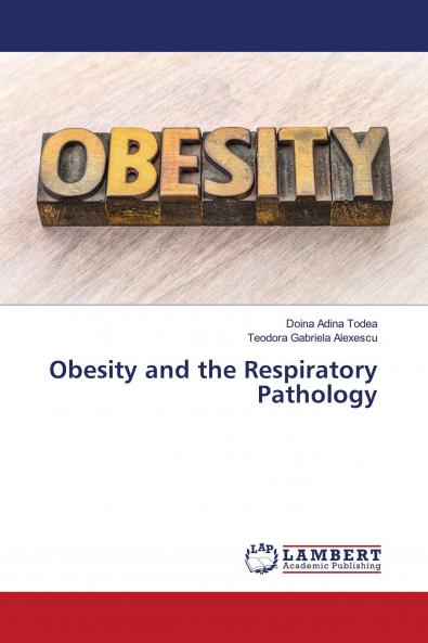 Obesity and the Respiratory Pathology