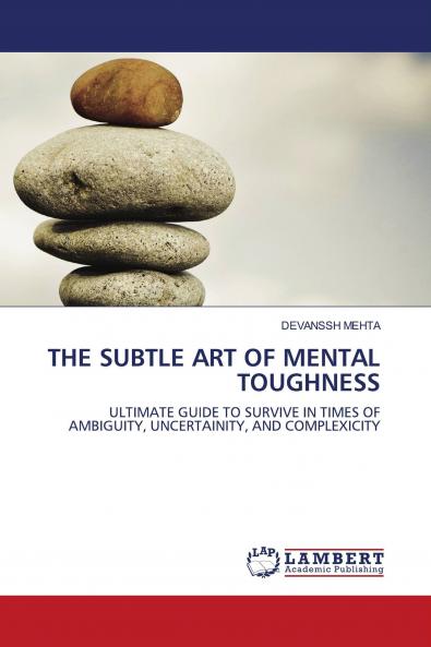 THE SUBTLE ART OF MENTAL TOUGHNESS