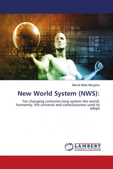 New World System (NWS)