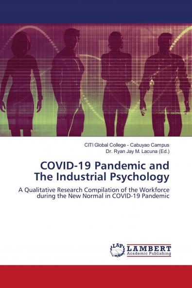 COVID-19 Pandemic and The Industrial Psychology