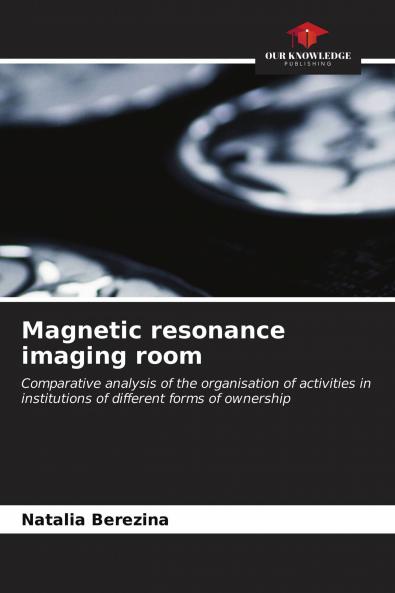 Magnetic resonance imaging room